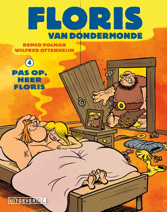 Floris van Dondermonde 4 - Pas op, heer Floris